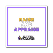 Raise And Appraise Magnet