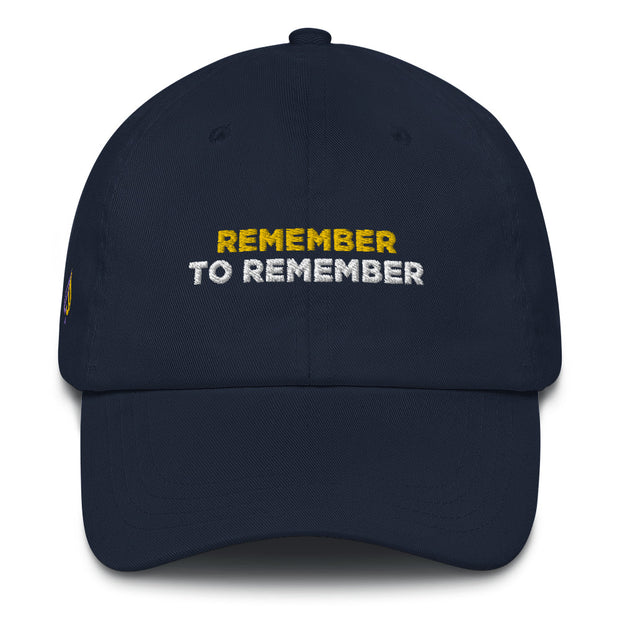 Remember To Remember Dad Hat